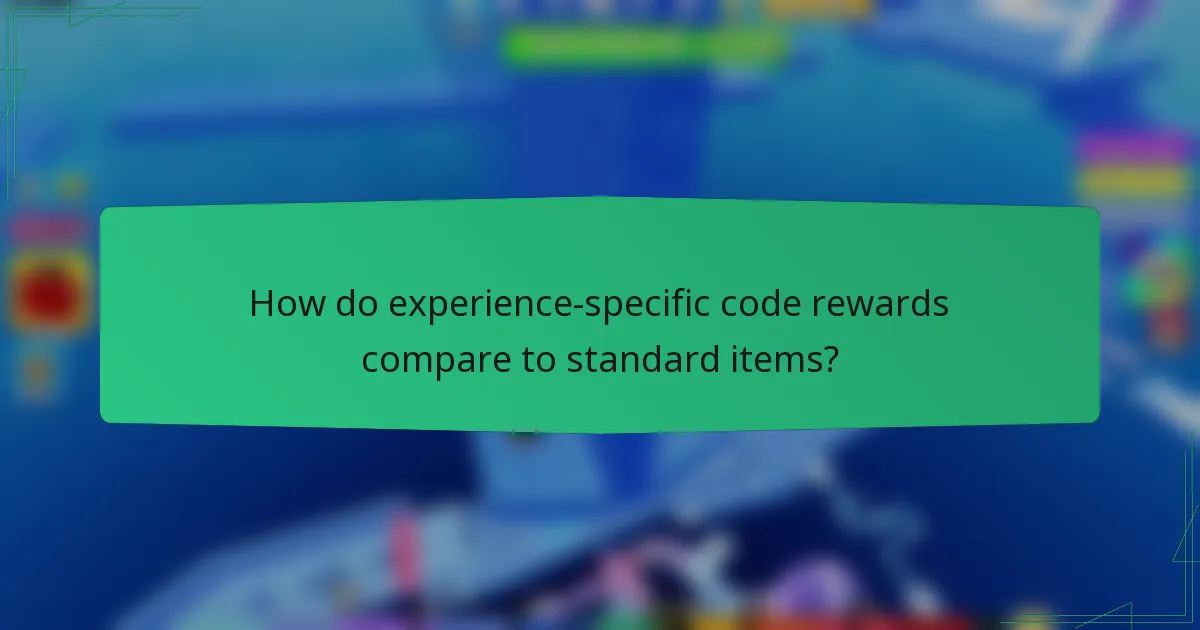 How do experience-specific code rewards compare to standard items?