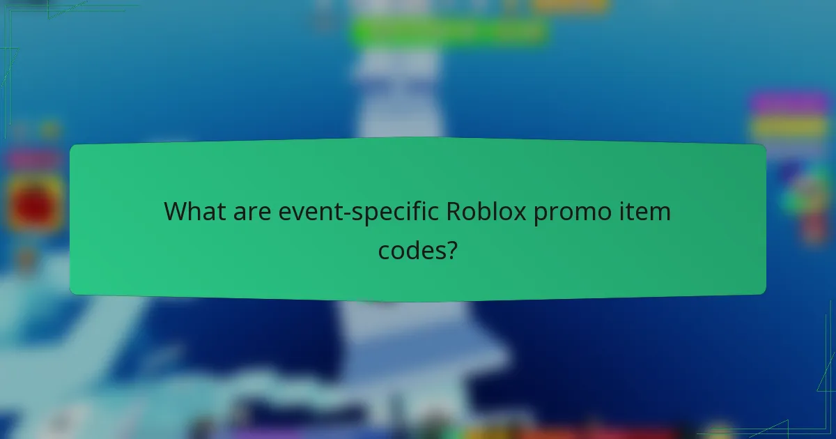 What are event-specific Roblox promo item codes?